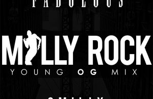 fabolous-milly-rock